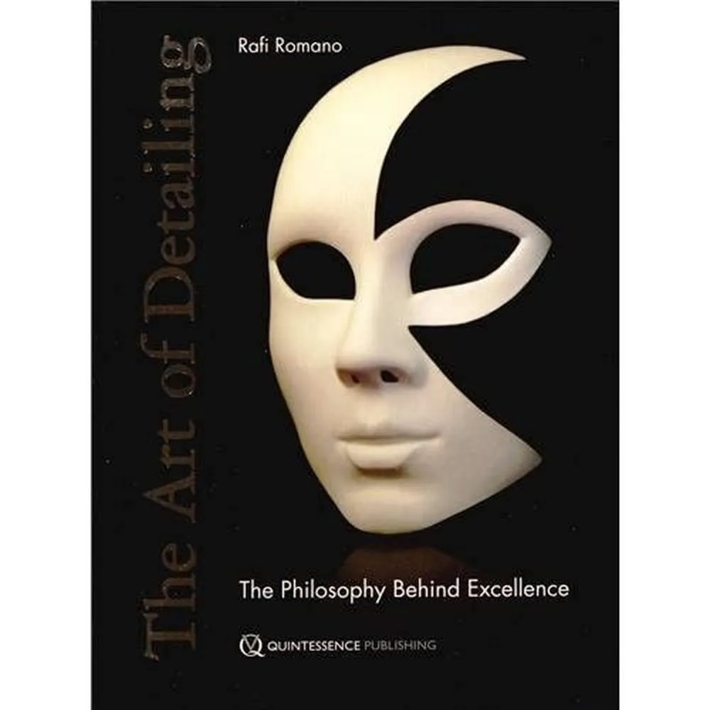 The Art of Detailing The Philosophy Behind Excellence | Hardcover