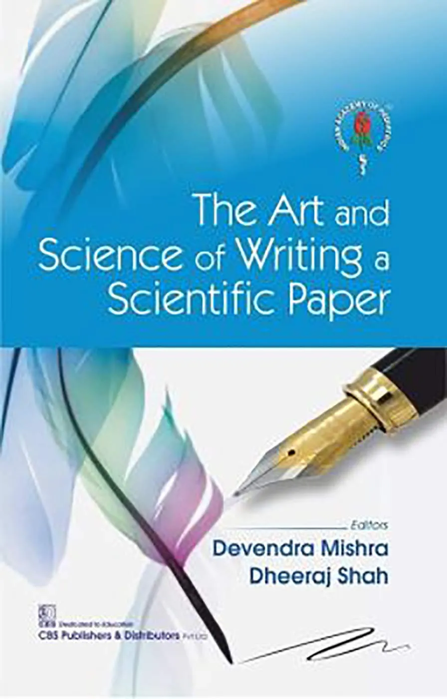 The Art and Science of Writing a Scientific Paper | Paperback