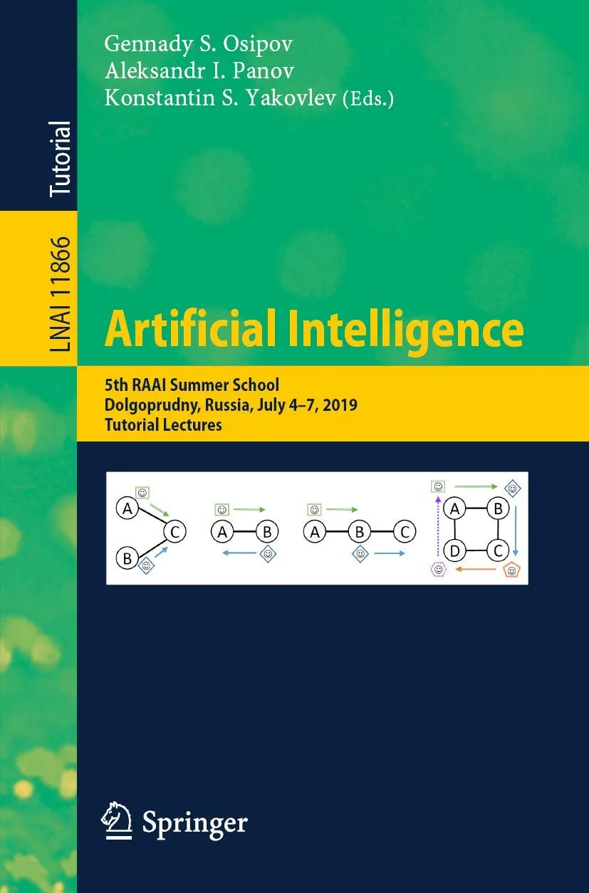 Artificial Intelligence 5Th Raai Summer School Dolgoprudny Russia July 4-7 | 2019 Tutorial Lectures | Paperback