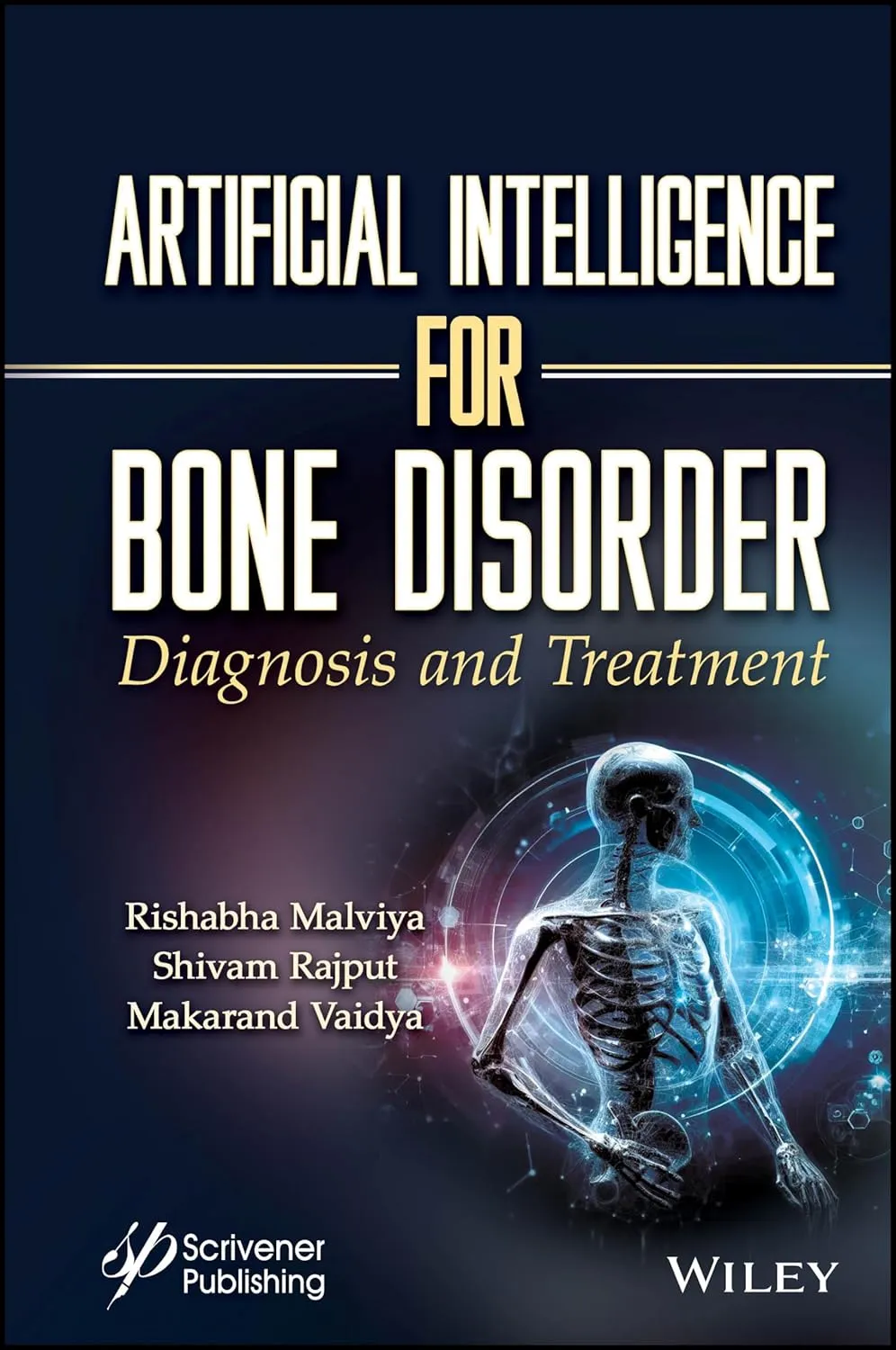 Artificial Intelligence For Bone Disorder Diagnosis And Treatment | Hardcover