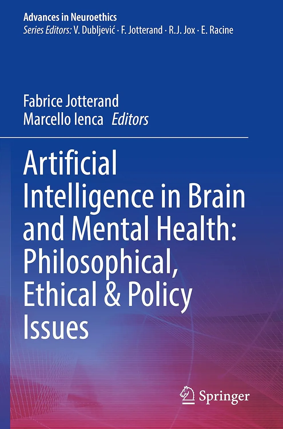 Artificial Intelligence In Brain And Mental Health Philosophical Ethical And Policy Issues | Paperback