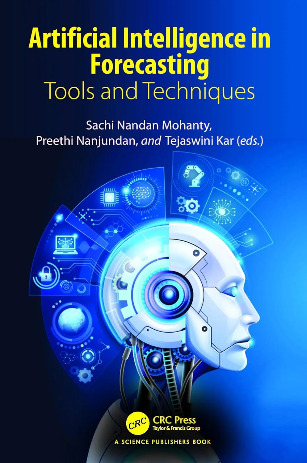 Artificial Intelligence In Forecasting Tools And Techniques | Hardcover