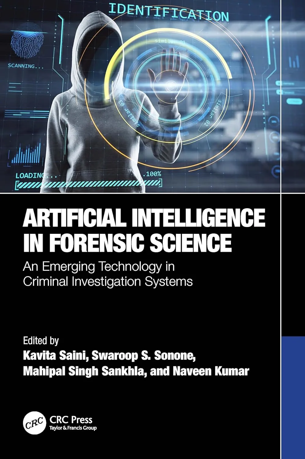 Artificial Intelligence In Forensic Science An Emerging Technology In Criminal Investigation Systems | Paperback
