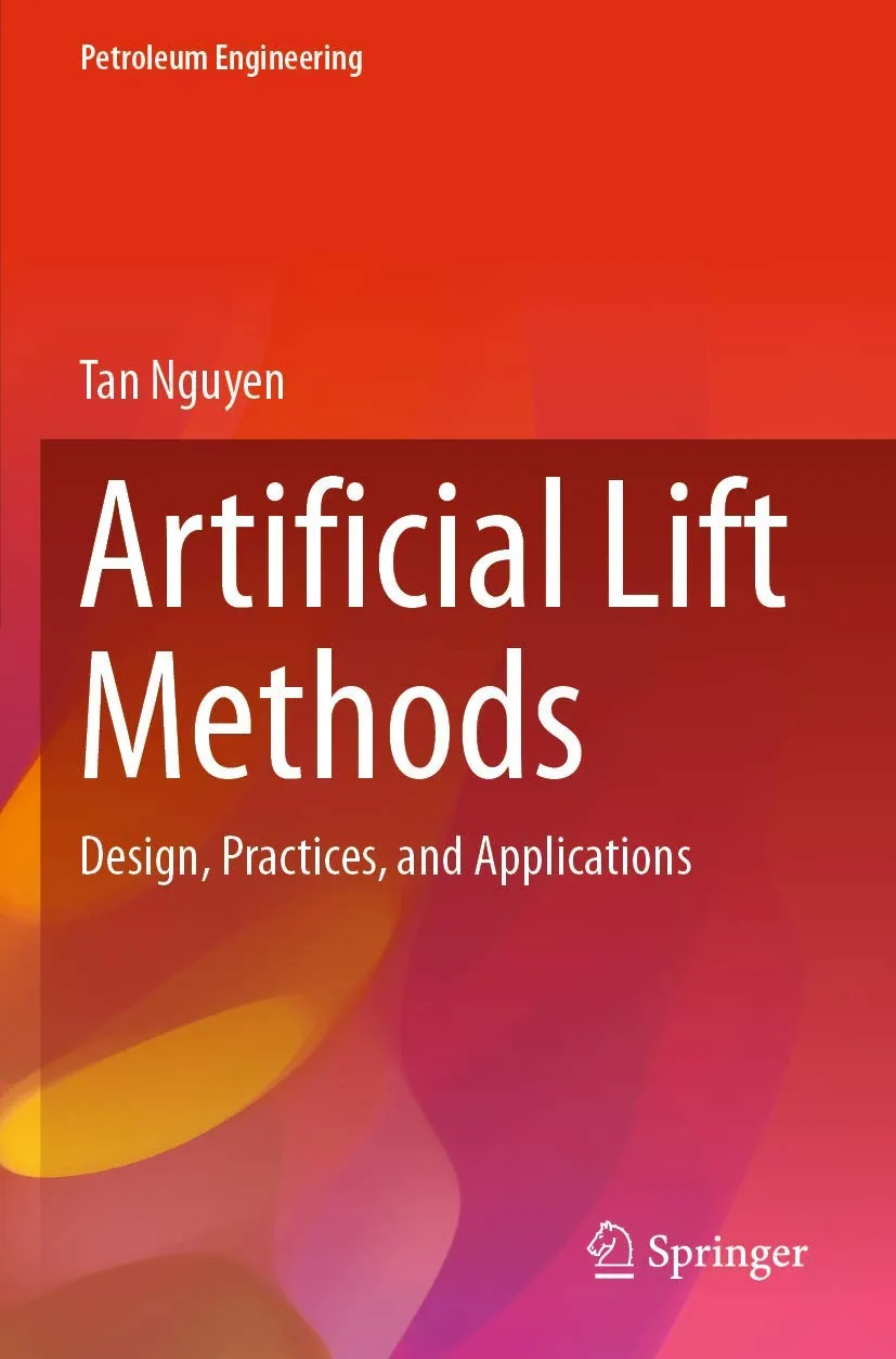 Artificial Lift Methods Design Practices And Applications | Paperback
