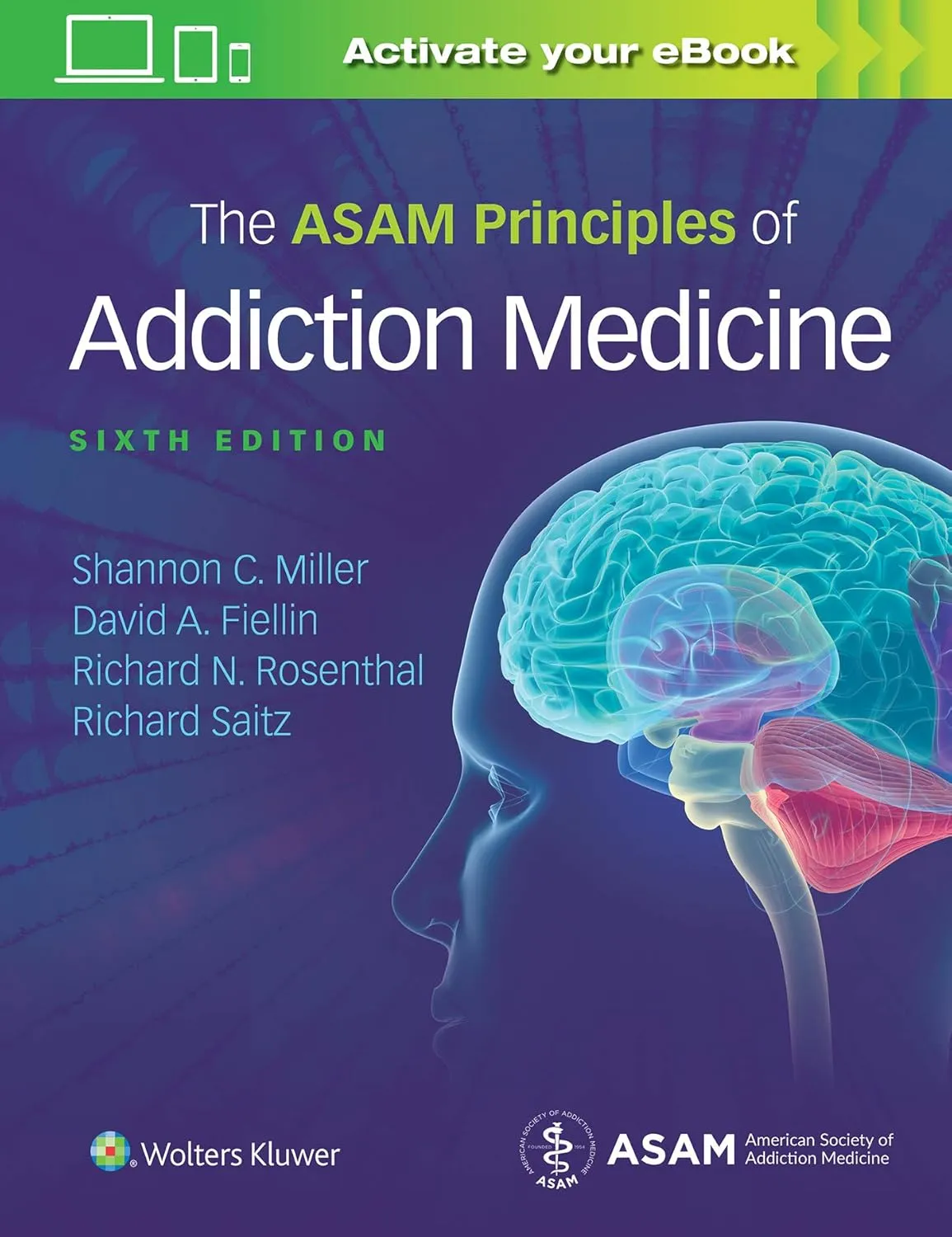 The ASAM Principles of Addiction Medicine | 6th Edition | Hardcover