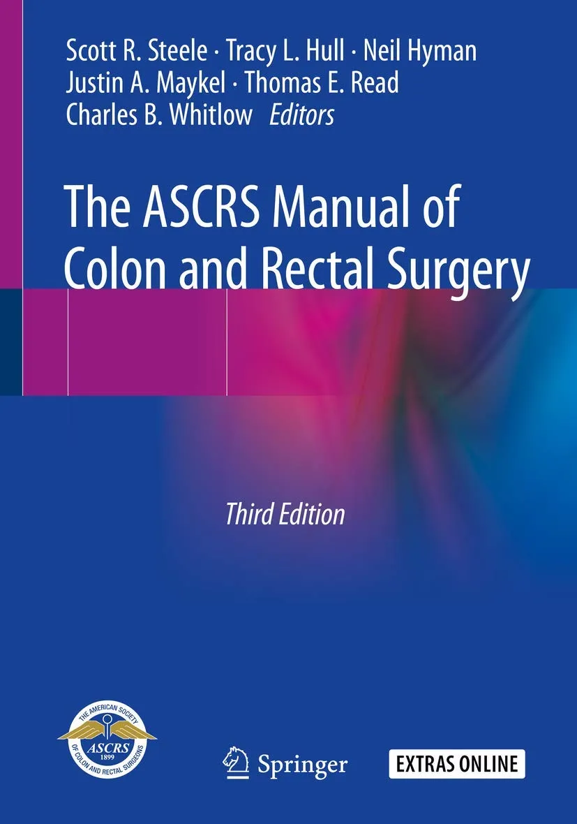 The ASCRS Manual of Colon and Rectal Surgery | Third Edition | Paperback