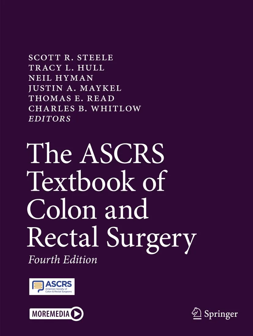 The Ascrs Textbook Of Colon And Rectal Surgery 4th Edition | Paperback