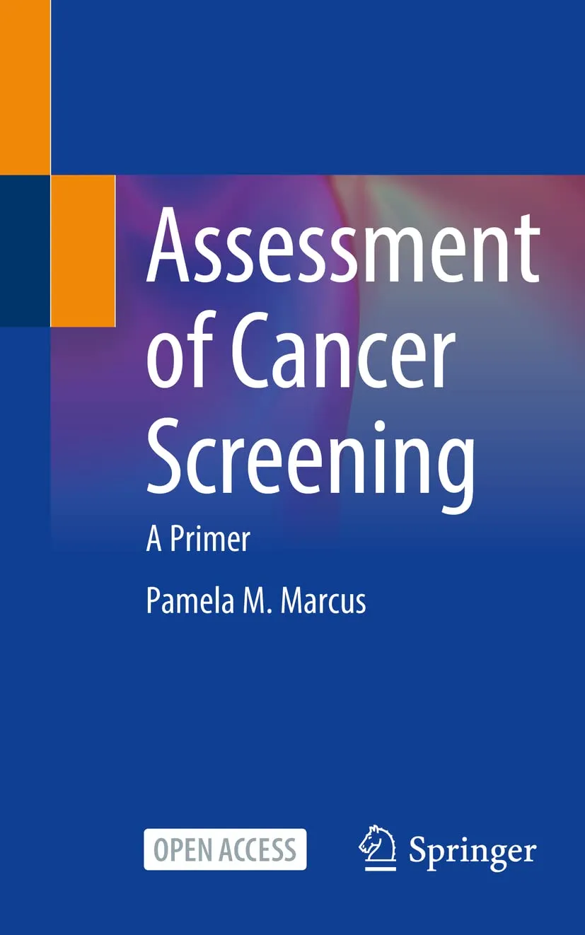 Assessment Of Cancer Screening A Primer | Paperback