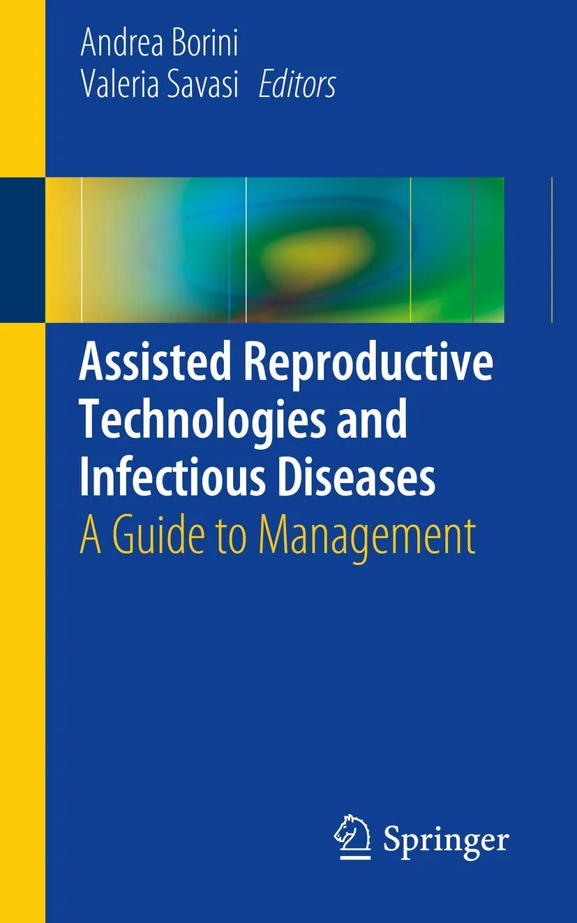 Assisted Reproductive Technologies and Infectious Diseases | Paperback