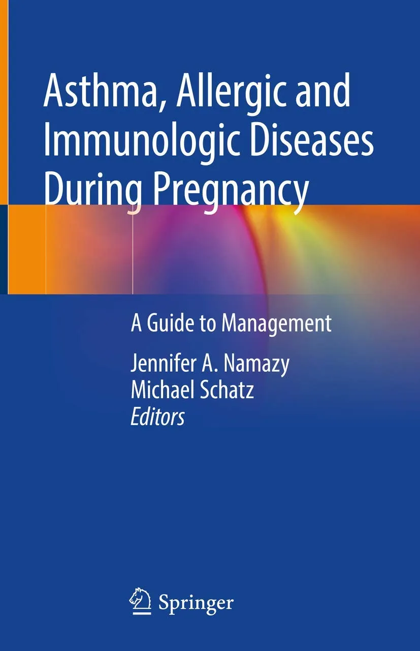 Asthma | Allergic and Immunologic Diseases During Pregnancy | Hardcover