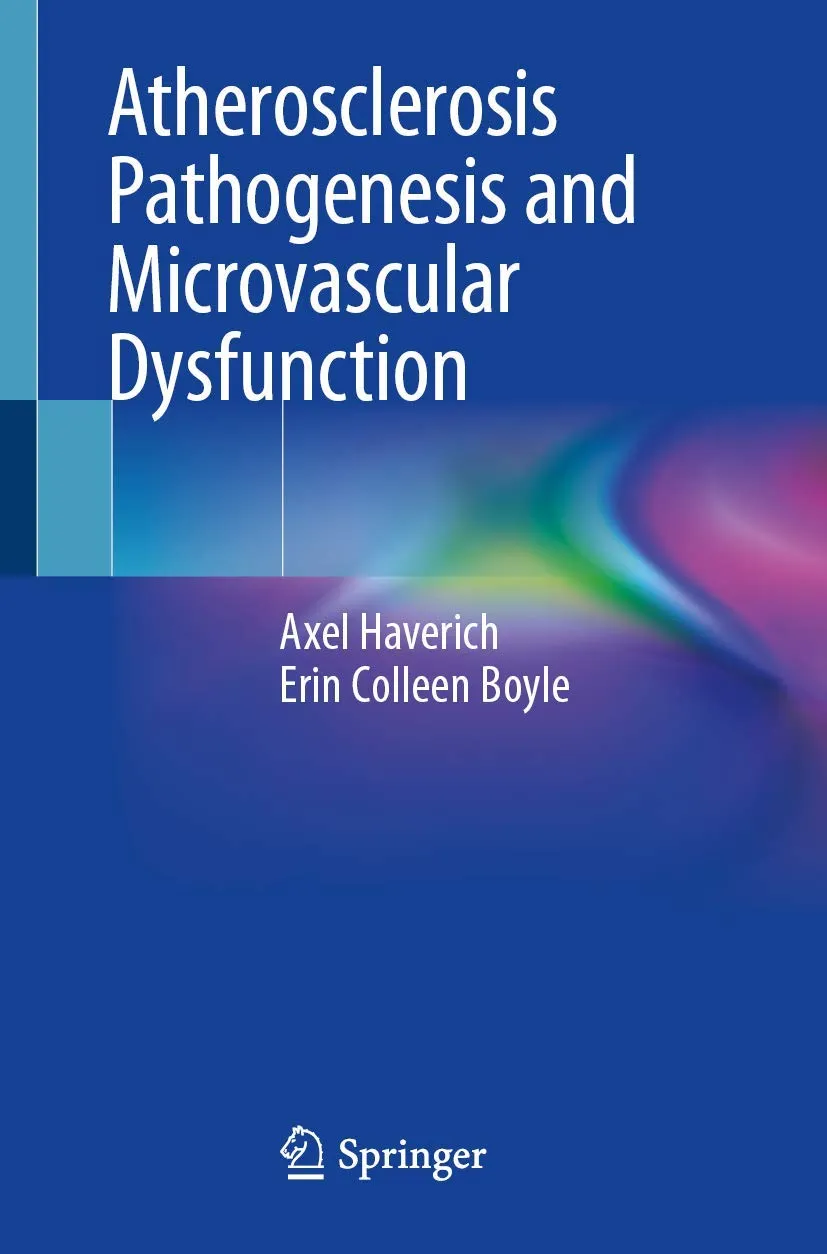 Atherosclerosis Pathogenesis And Microvascular Dysfunction | Paperback