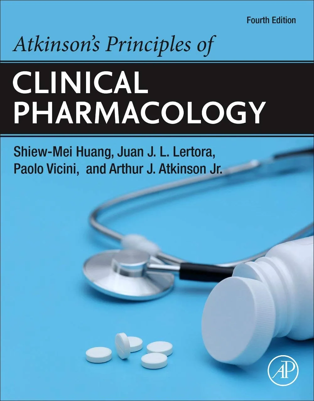 Atkinsons Principles Of Clinical Pharmacology | 4th Edition | Hardcover