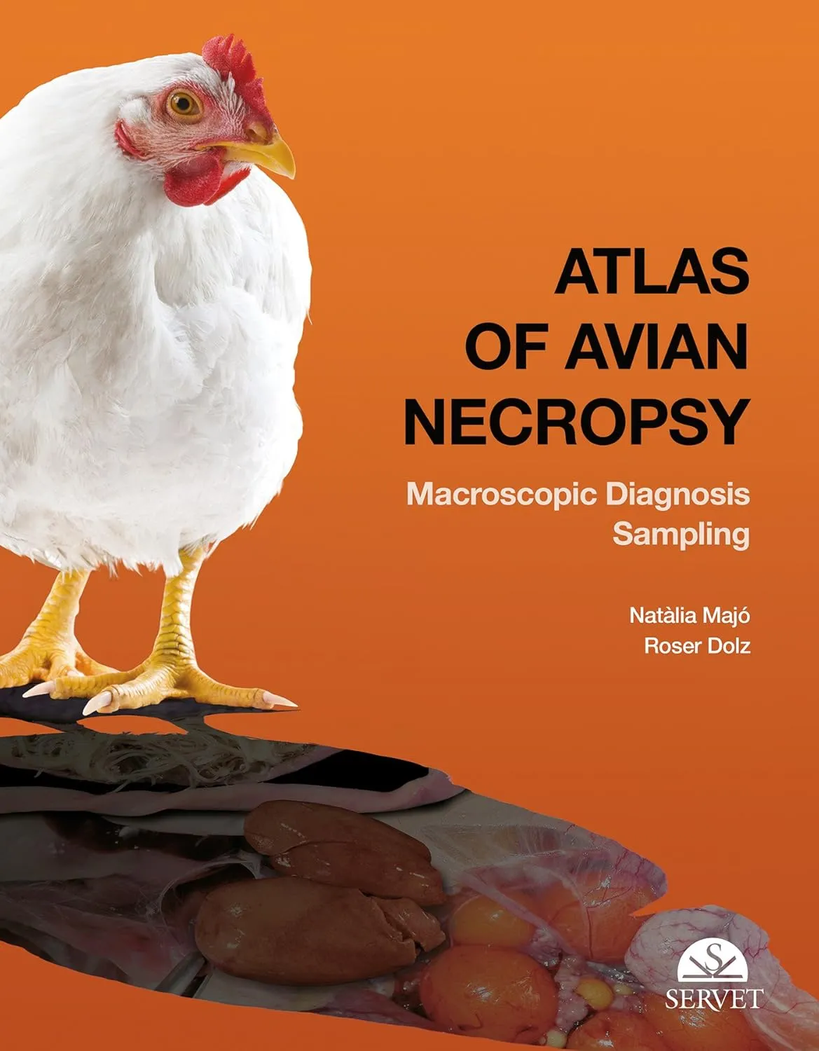 Atlas of Avian Necropsy Macroscopic Diagnosis Sampling | Hardcover
