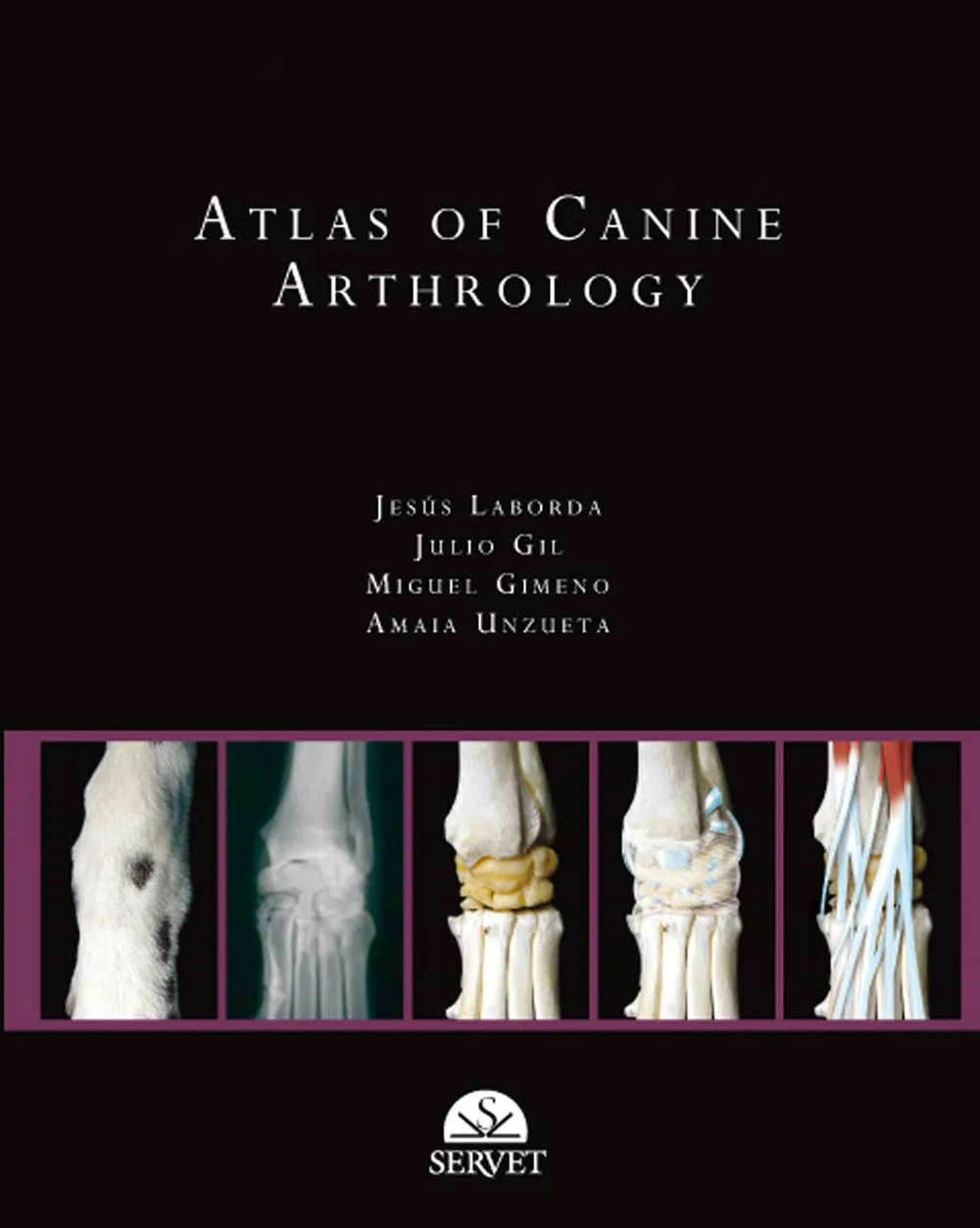 Atlas of Canine Arthrology | Hardcover