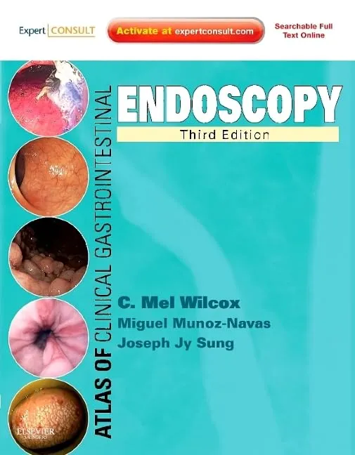 Atlas of Clinical Gastrointestinal Endoscopy | Third Edition | Hardcover