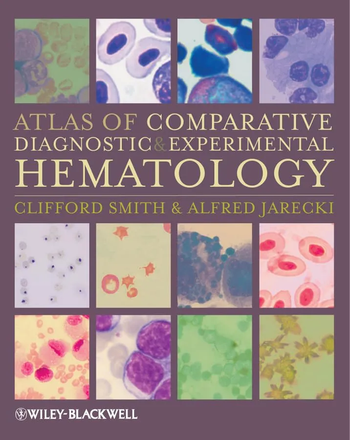 Atlas of Comparative Diagnostic and Experimental Hematology | Hardcover
