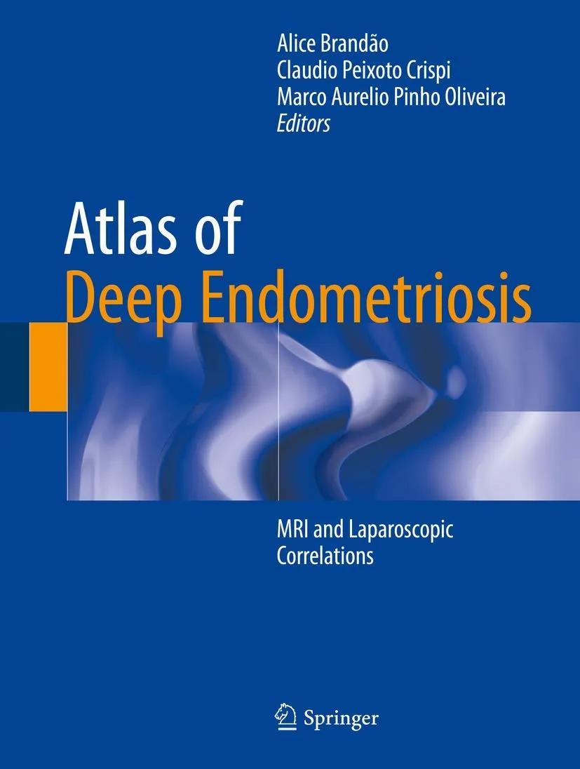 Atlas of Deep Endometriosis | Hardcover