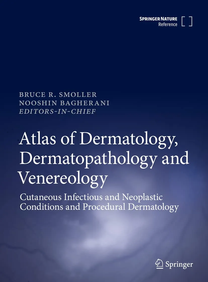 Atlas Of Dermatology Dermatopathology And Venereology Cutaneous Anatomy Biology And Inherited Disorders And General Dermatologic Concepts | Hardcover
