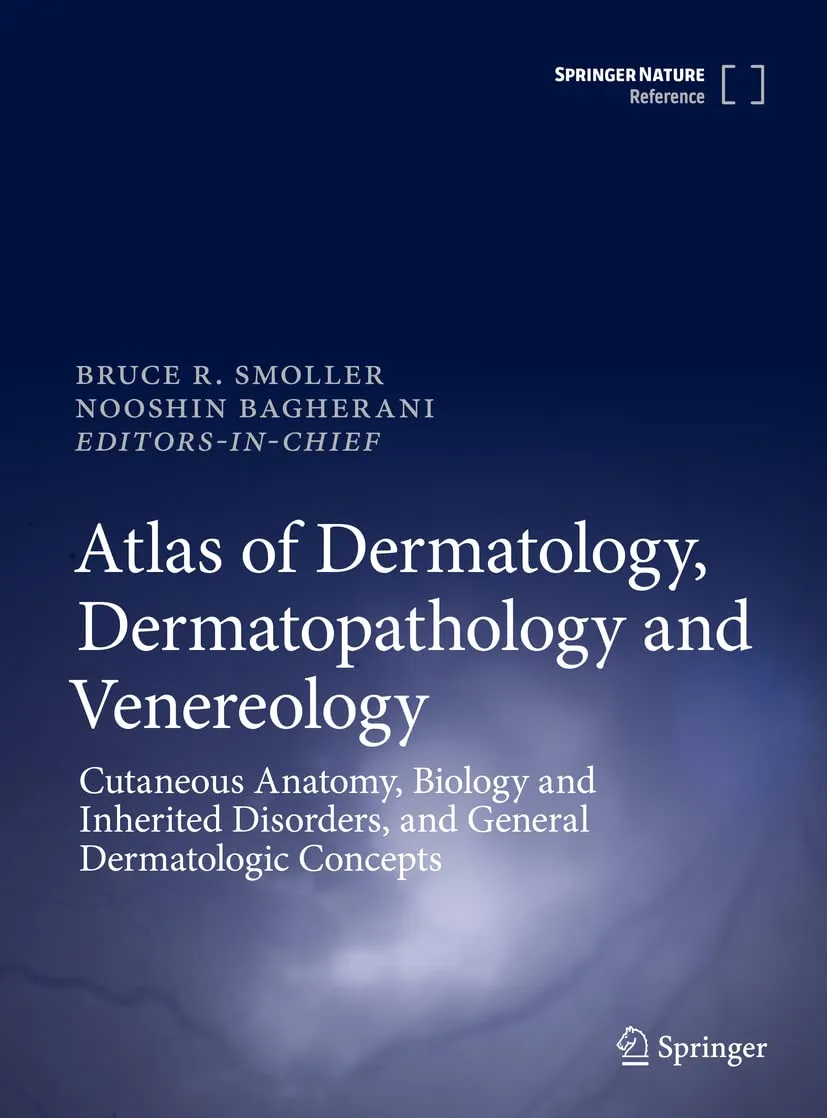 Atlas Of Dermatology Dermatopathology And Venereology Cutaneous Infectious And Neoplastic Conditions And Procedural Dermatology | Hardcover