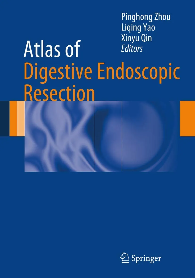 Atlas of Digestive Endoscopic Resection | Hardcover