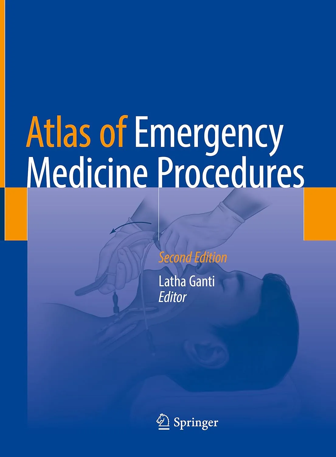 Atlas Of Emergency Medicine Procedures 2nd Edition | Hardcover