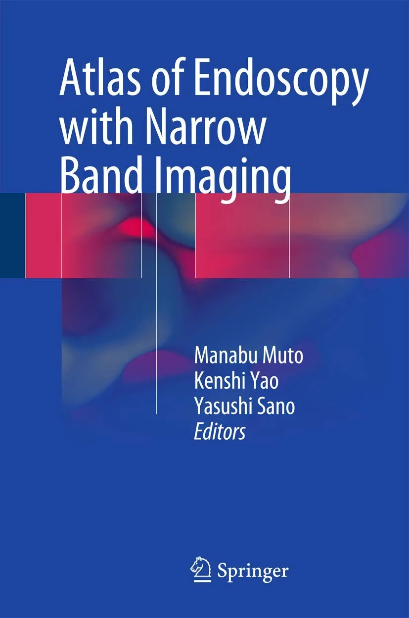 Atlas of Endoscopy with Narrow Band Imaging | Hardcover