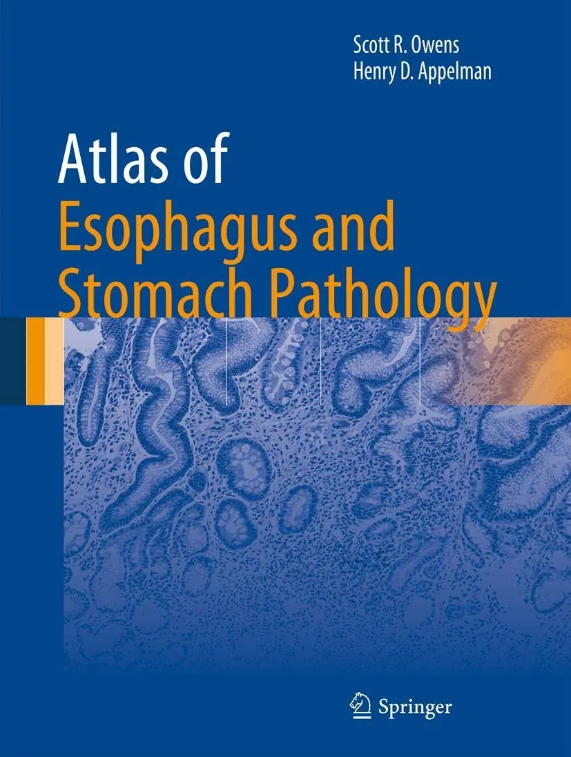 Atlas of Esophagus and Stomach Pathology | Hardcover