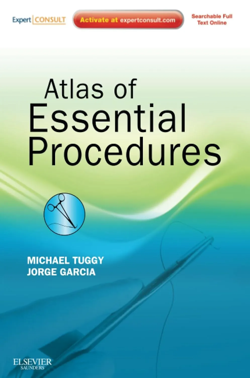 Atlas of Essential Procedures | Paperback