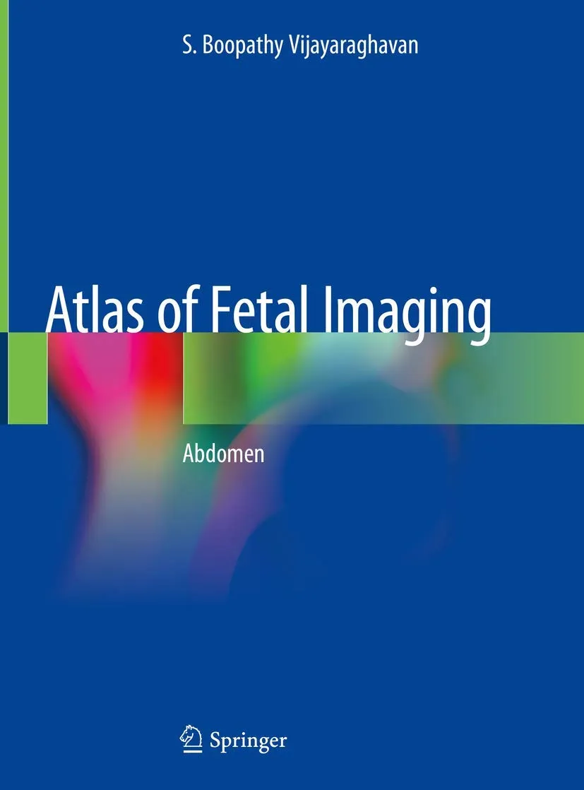 Atlas of Fetal Imaging Abdomen | Hardcover