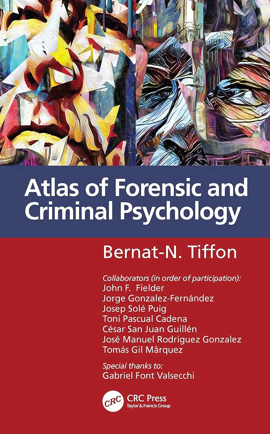 Atlas Of Forensic And Criminal Psychology | Paperback