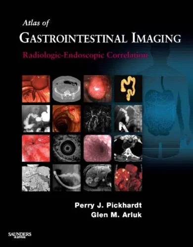 Atlas of Gastrointestinal Imaging Radiologic-Endoscopic Correlation | Hardcover