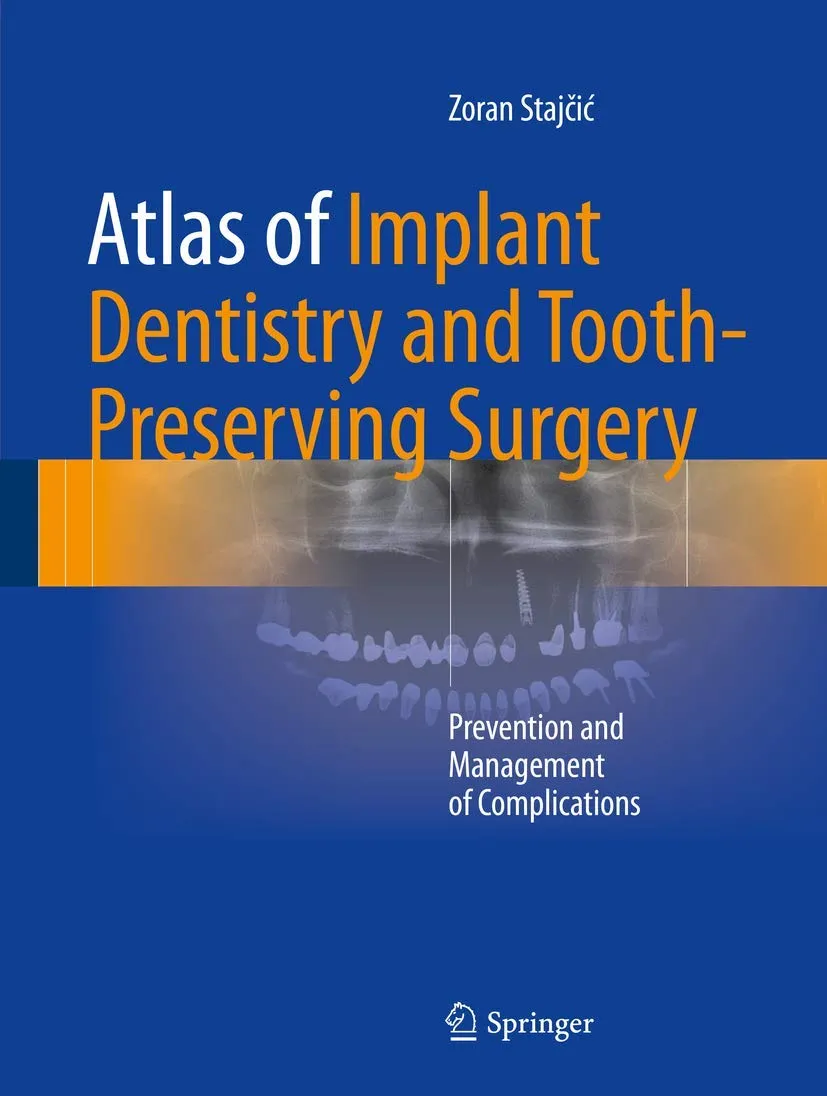 Atlas of Implant Dentistry and Tooth Preserving Surgery | Hardcover