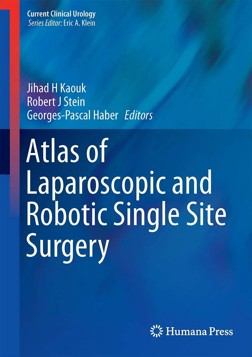 Atlas of Laparascopic and Robotic Single Site Surgery | Hardcover