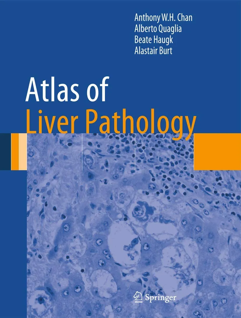 Atlas of Liver Pathology | Hardcover