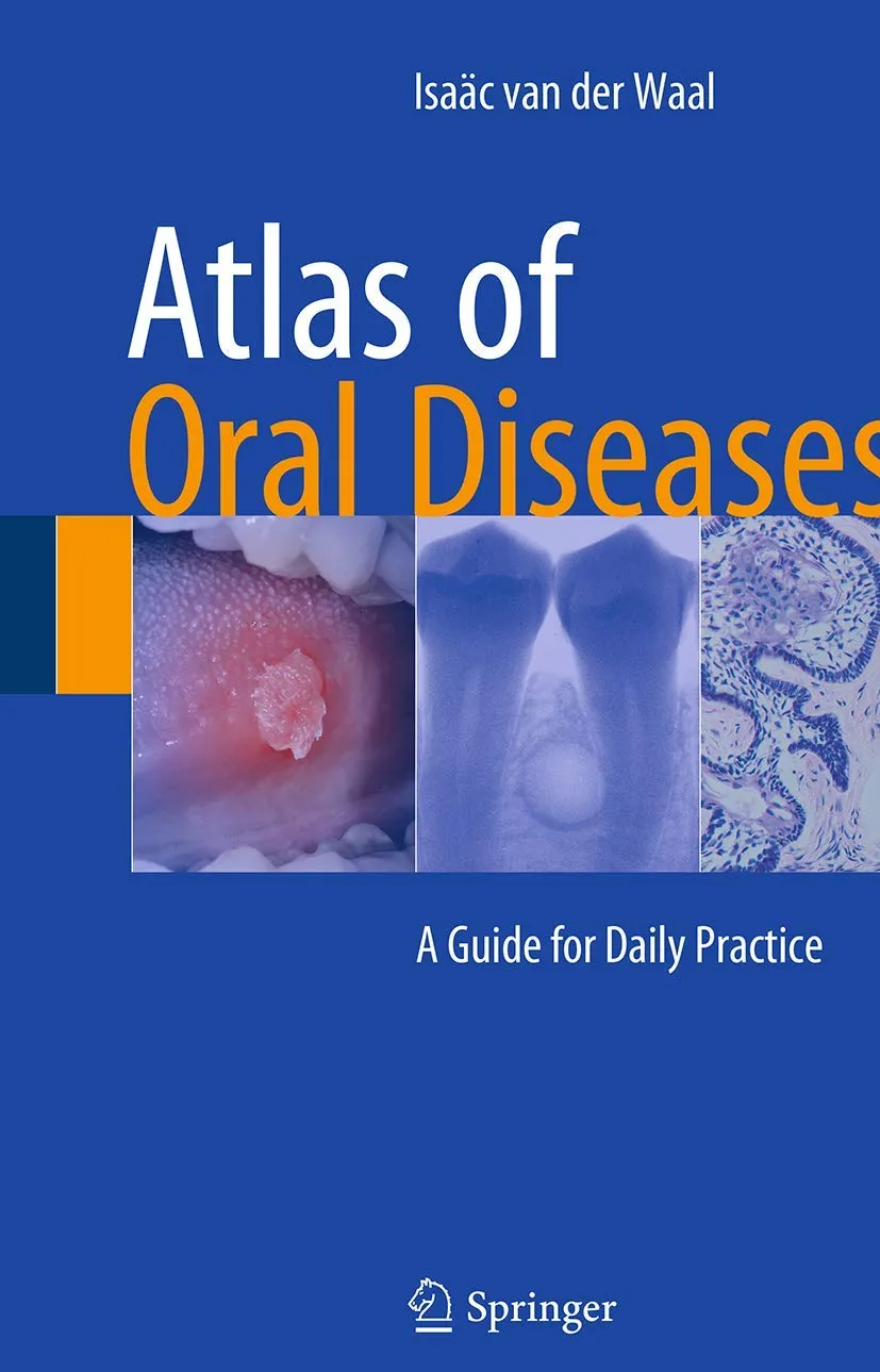 Atlas Of Oral Diseases A Guide For Daily Practice | Paperback