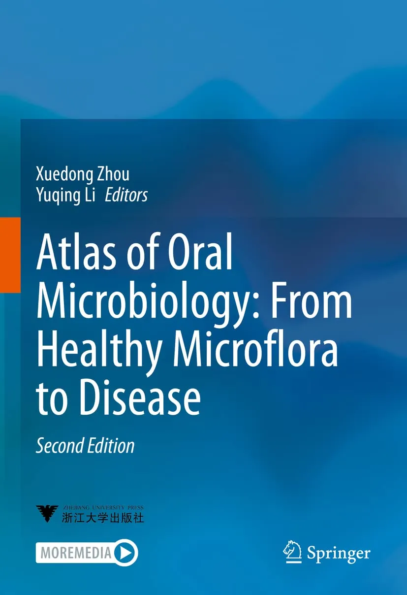 Atlas Of Oral Microbiology From Healthy Microflora To Disease 2nd Edition | Hardcover
