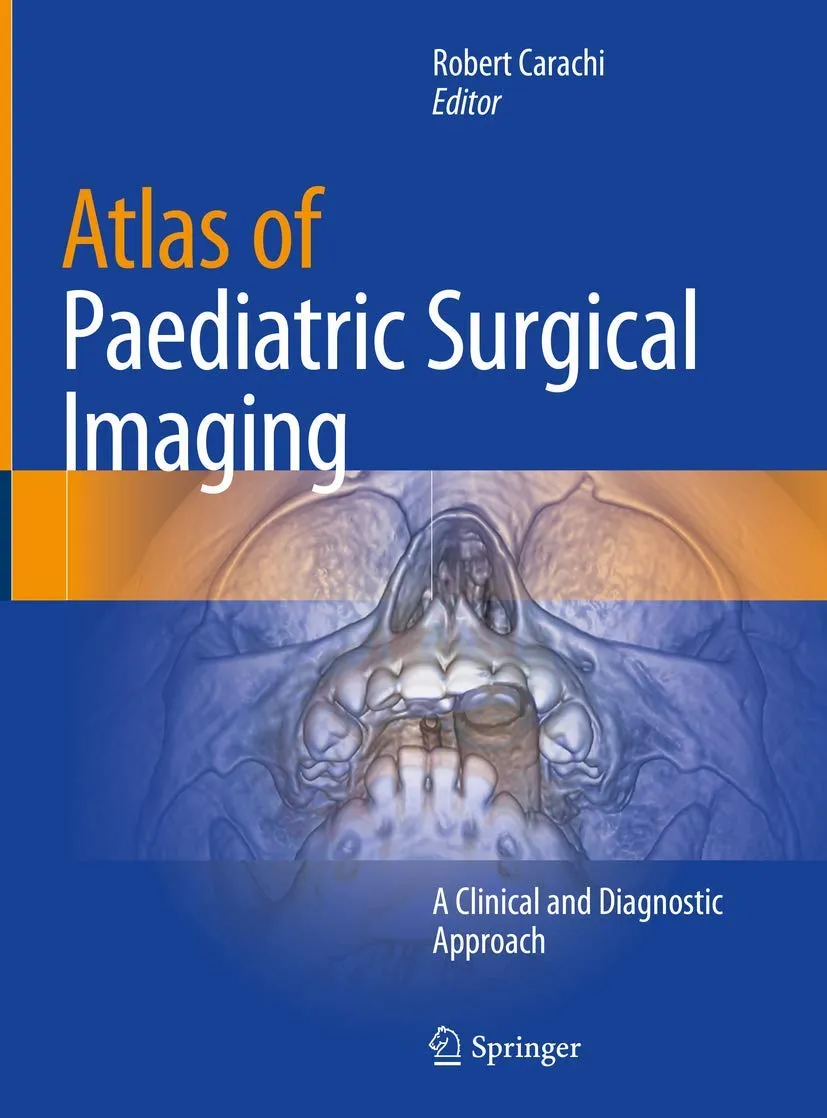 Atlas Of Paediatric Surgical Imaging A Clinical And Diagnostic Approach | Hardcover