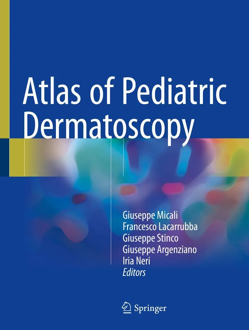 Atlas of Pediatric Dermatoscopy | Hardcover