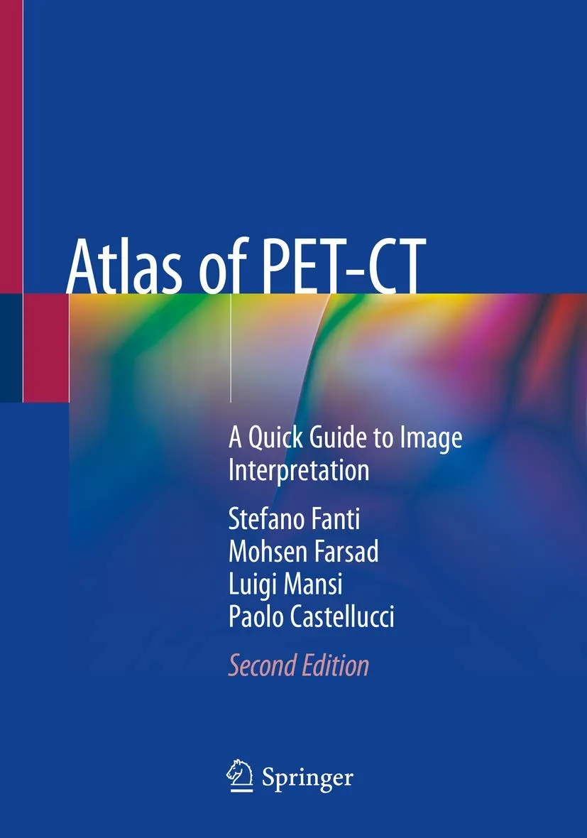 Atlas of PET-CT A Quick Guide to Image Interpretation | 2nd Edition | Paperback
