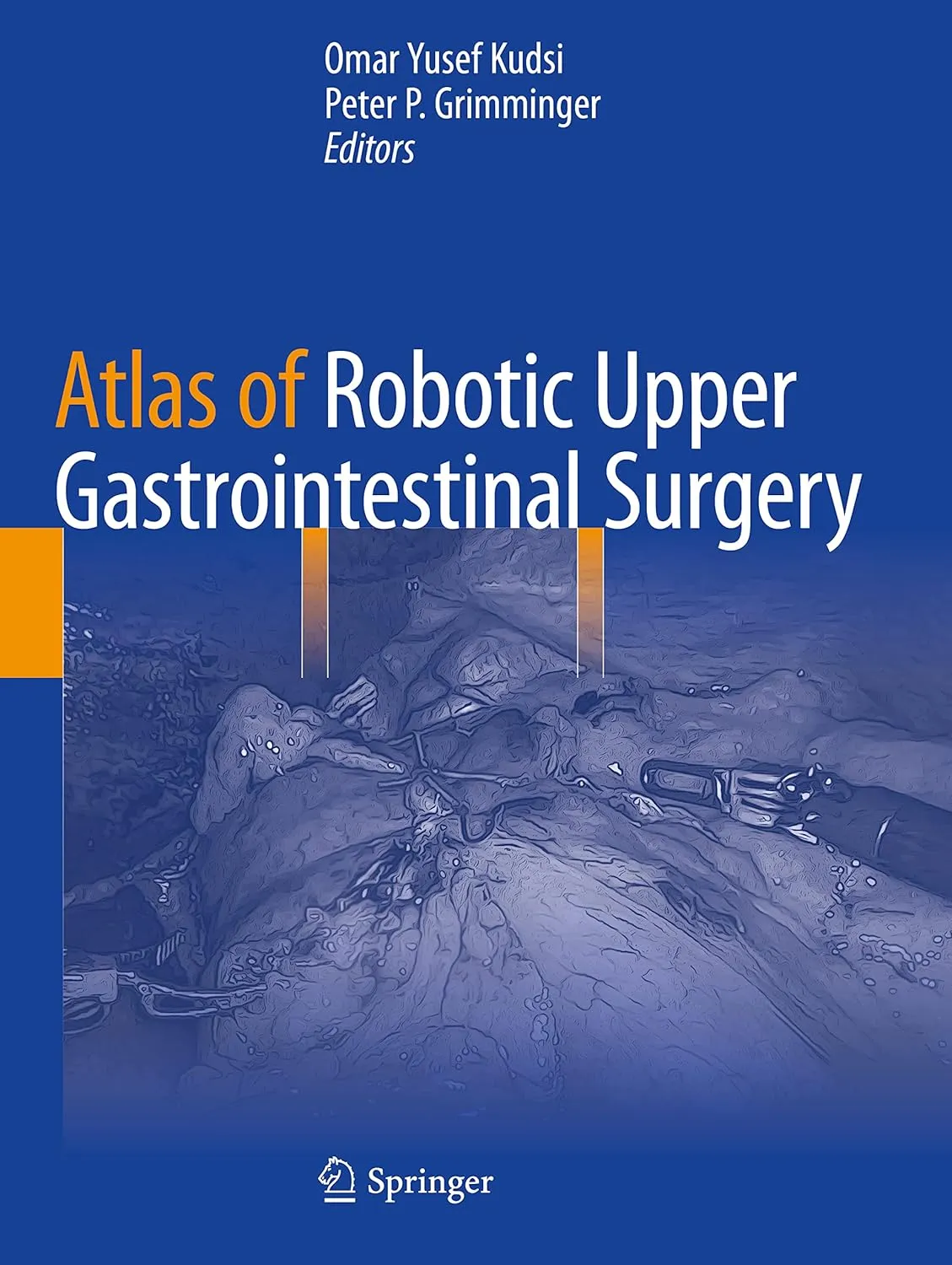 Atlas Of Robotic Upper Gastrointestinal Surgery | Paperback