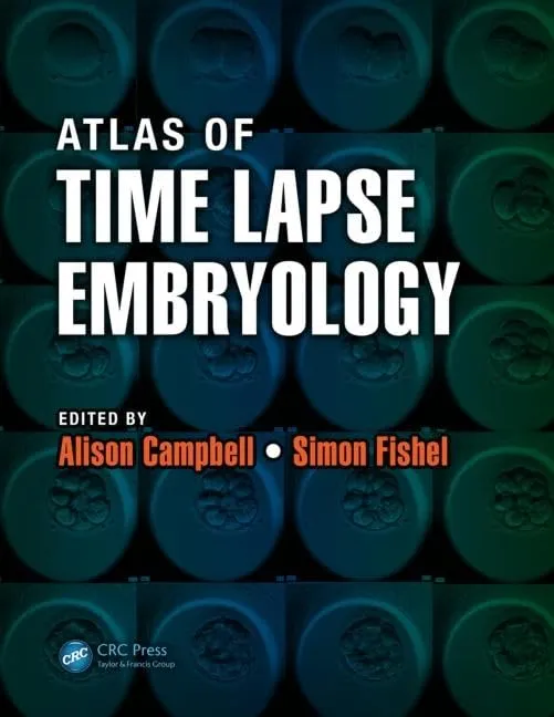 Atlas of Time Lapse Embryology | Paperback