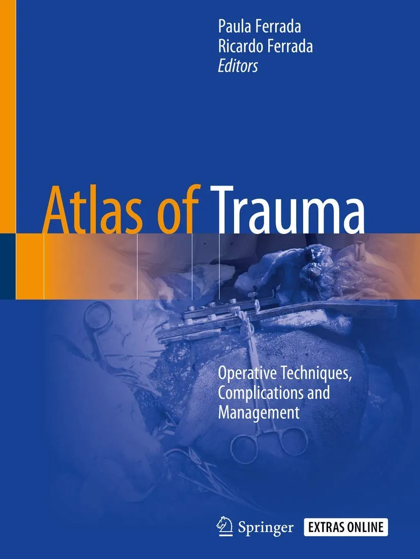 Atlas Of Trauma Operative Techniques Complications And Management | Paperback