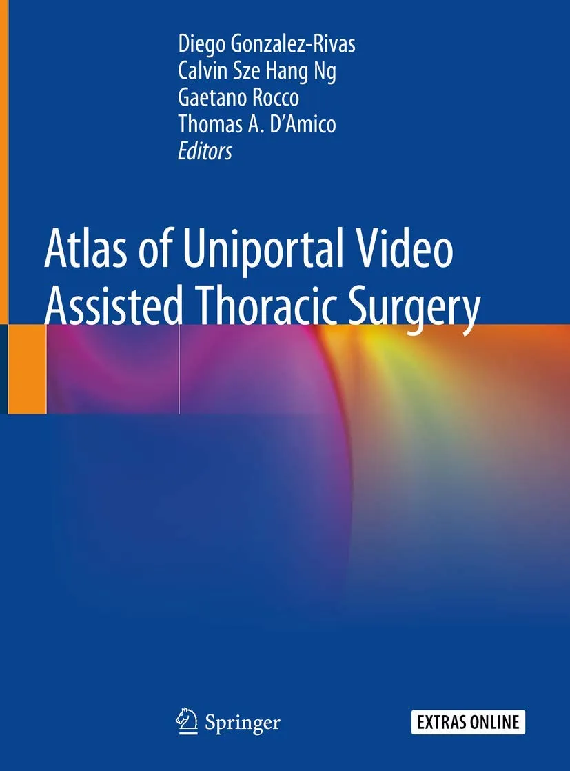 Atlas of Uniportal Video Assisted Thoracic Surgery | Hardcover