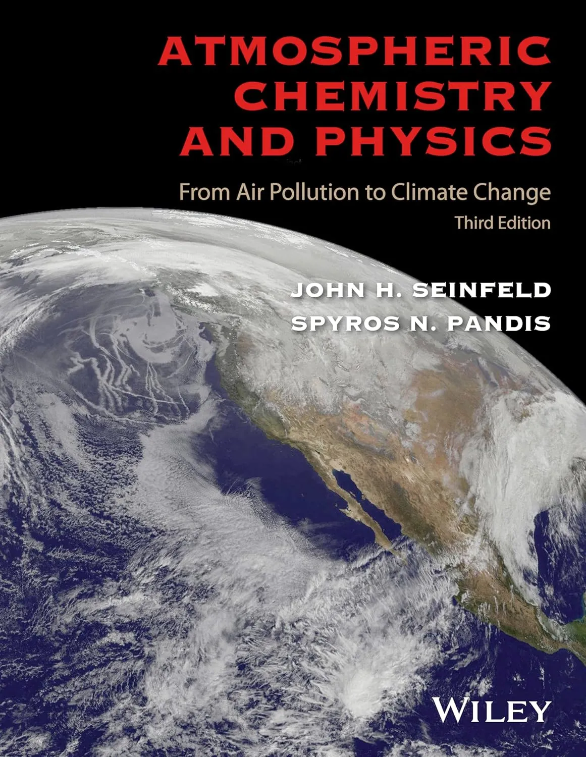 Atmospheric Chemistry and Physics | Third Edition | Hardcover
