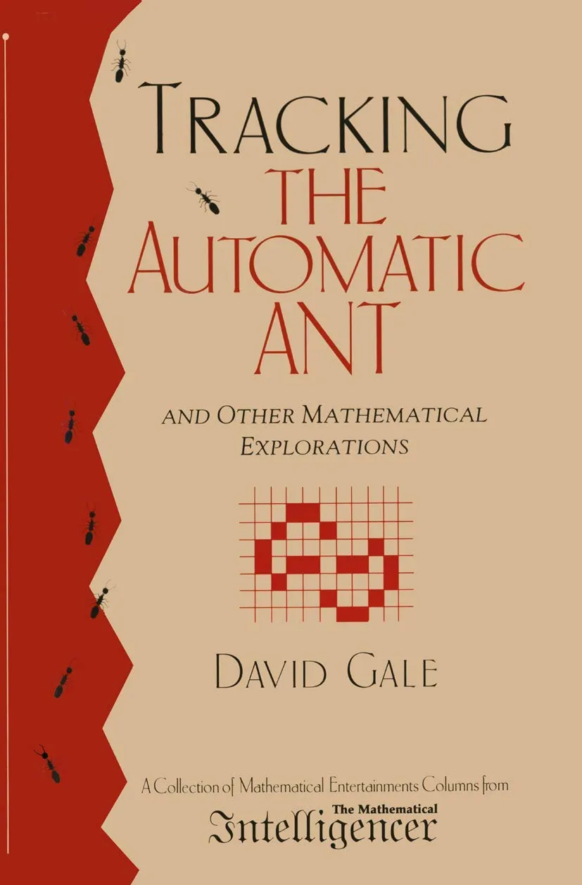 The Automatic Ant and Other Mathematical Explorations