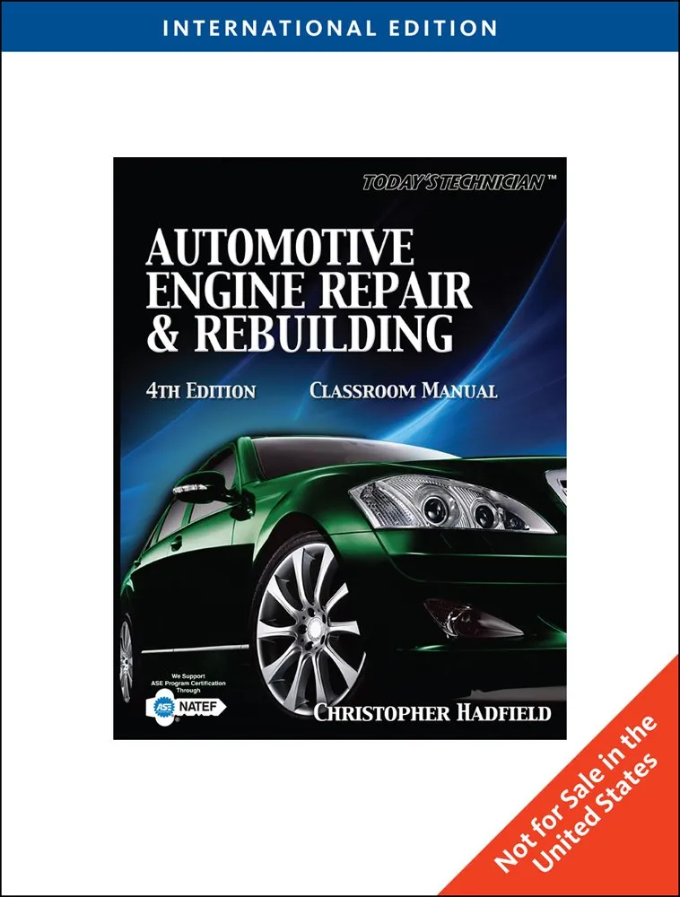 Automotive Engine Repair and Rebuilding | 4th Edition Cm/Sm | Paperback