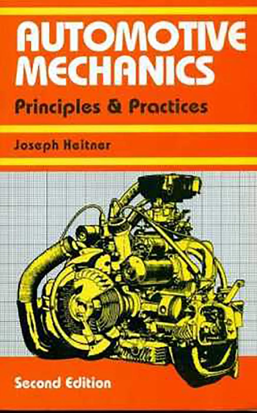 Automotive Mechanics Principles and Practices | 2nd Edition