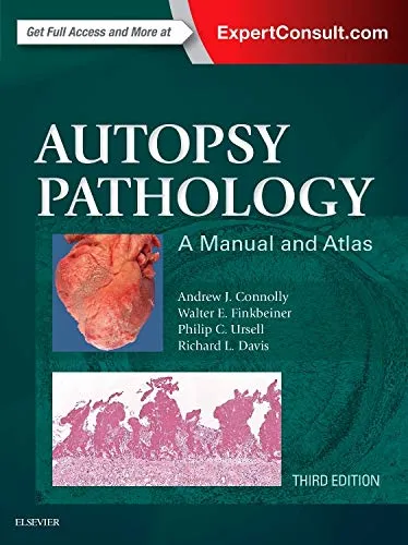 Autopsy Pathology A Manual and Atlas | Third Edition | Hardcover