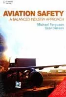 Aviation Safety A Balanced Industry Approach | Paperback