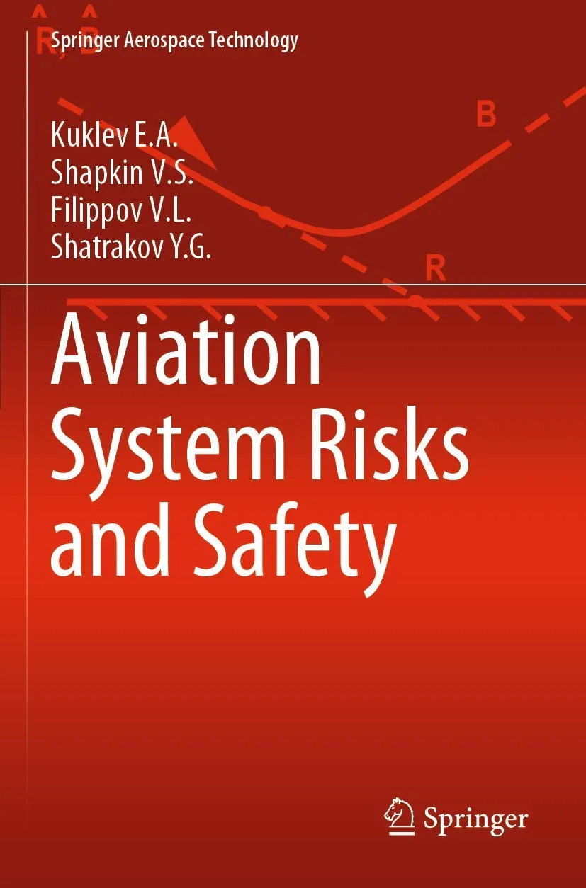 Aviation System Risks And Safety | Paperback